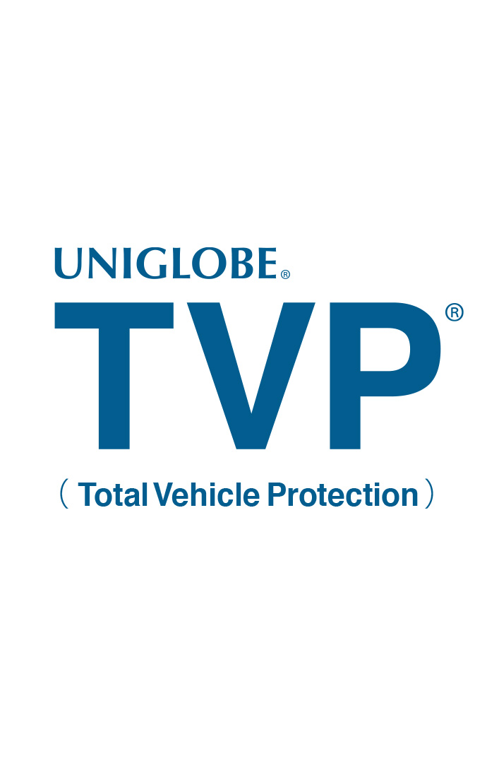 UNIGLOBE TVP(Total Vehicle Protection)